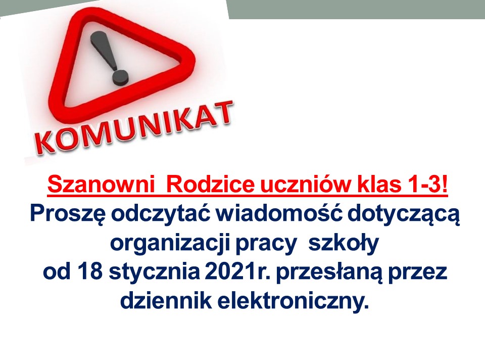 Komunikat dla rodziców uczniów klas 1-3 w sprawie powrotu do szkoły