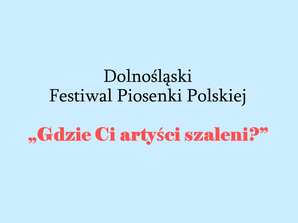 Logo Gdzie Ci artyści szaleni